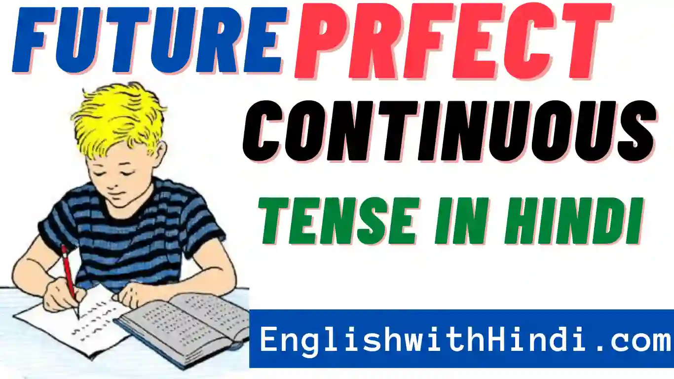 future-perfect-continuous-tense-100-examples-hindi-to-english