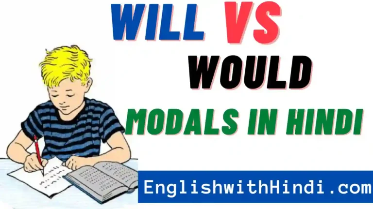 Will Vs Would in Hindi - Meaning, Rules, and 50+Examples